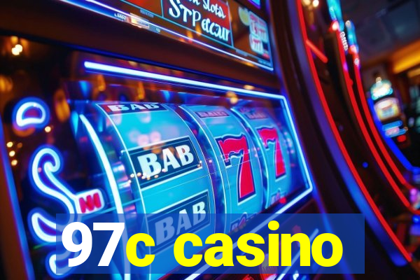 97c casino